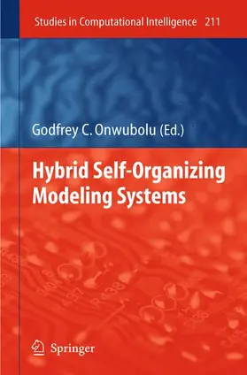 Onwubolu |  Hybrid Self-Organizing Modeling Systems | Buch |  Sack Fachmedien