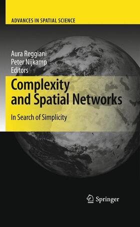 Reggiani / Nijkamp |  Complexity and Spatial Networks | Buch |  Sack Fachmedien