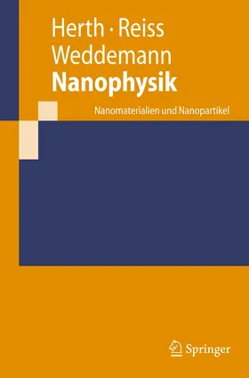 Herth / Reiss / Weddemann |  Nanophysik | Buch |  Sack Fachmedien