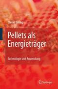 Döring |  Döring, S: Pellets als Energieträger | Buch |  Sack Fachmedien
