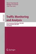 Papadopouli / Pras / Owezarski |  Traffic Monitoring and Analysis | Buch |  Sack Fachmedien