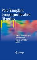 Dharnidharka / Green / Webber |  Post-Transplant Lymphoproliferative Disorders | eBook | Sack Fachmedien