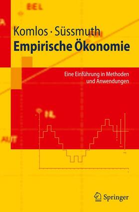 Komlos / Süssmuth | Empirische Ökonomie | Buch | sack.de