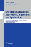 Kang / Richards |  Knowledge Acquisition: Approaches, Algorithms and Applications | Buch |  Sack Fachmedien