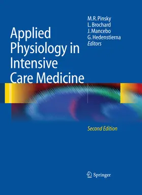 Pinsky / Hedenstierna / Brochard |  Applied Physiology in Intensive Care Medicine | eBook | Sack Fachmedien