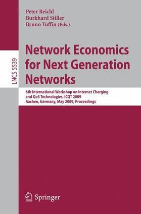 Reichl / Stiller / Tuffin | Network Economics for Next Generation Networks | Buch | 978-3-642-01795-7 | sack.de