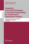 Hooker / van Hoeve |  Integration of AI and OR Techniques in Constraint Programming for Combinatorial Optimization Problems | Buch |  Sack Fachmedien