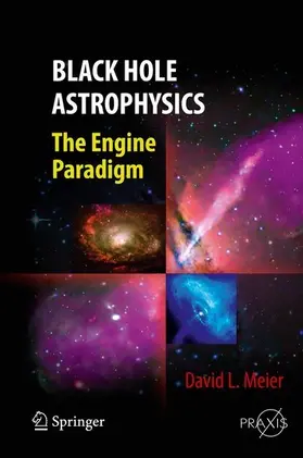 Meier |  Black Hole Astrophysics | eBook | Sack Fachmedien
