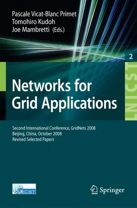 Vicat-Blanc Primet / Kudoh / Mambretti |  Networks for Grid Applications | Buch |  Sack Fachmedien