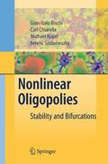 Bischi / Chiarella / Kopel |  Bischi, G: Nonlinear Oligopolies | Buch |  Sack Fachmedien