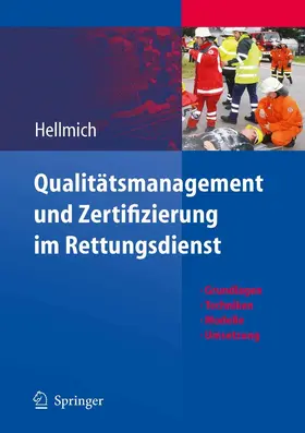 Hellmich |  Qualitätsmanagement und Zertifizierung im Rettungsdienst | eBook | Sack Fachmedien