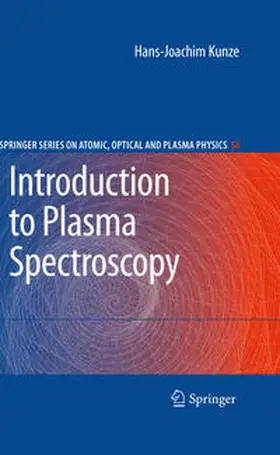 Kunze |  Introduction to Plasma Spectroscopy | Buch |  Sack Fachmedien