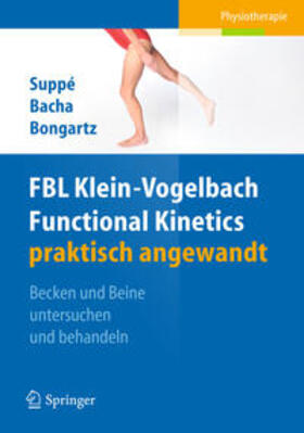 Suppé / Bacha / Bongartz |  Suppé, B: FBL Functional Kinetics 1 | Buch |  Sack Fachmedien