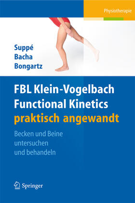 Suppé / Bacha / Bongartz |  FBL Functional Kinetics praktisch angewandt | eBook | Sack Fachmedien