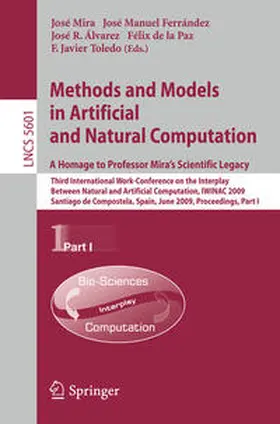 Mira / Ferrández / Alvarez Sanchez | Methods and Models in Artificial and Natural Computation. A Homage to Professor Mira's Scientific Legacy | E-Book | sack.de