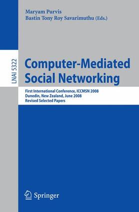 Savarimuthu / Purvis |  Computer-Mediated Social Networking | Buch |  Sack Fachmedien