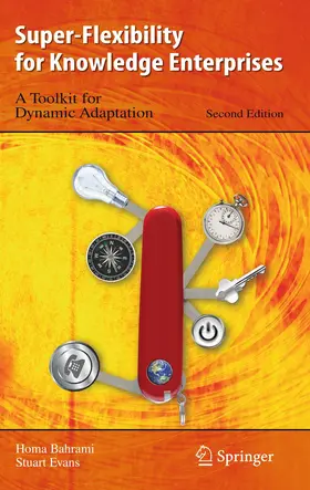 Evans / Bahrami |  Super-Flexibility for Knowledge Enterprises | Buch |  Sack Fachmedien