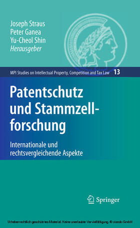 Straus / Ganea / Shin | Patentschutz und Stammzellforschung | E-Book | sack.de