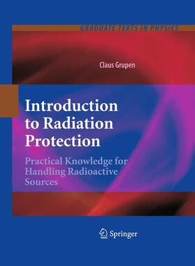 Grupen | Introduction to Radiation Protection | Buch | 978-3-642-02585-3 | sack.de