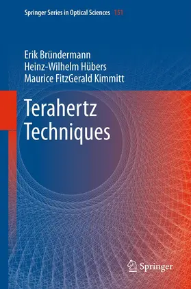 Bründermann / Kimmitt / Hübers |  Terahertz Techniques | Buch |  Sack Fachmedien