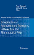 Matousek / Morris |  Emerging Raman Applications and Techniques in Biomedical and Pharmaceutical Fields | eBook | Sack Fachmedien