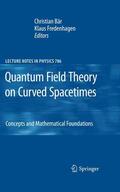 Fredenhagen / Bär |  Quantum Field Theory on Curved Spacetimes | Buch |  Sack Fachmedien