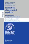 Schmorrow / Grootjen / Estabrooke |  Foundations of Augmented Cognition. Neuroergonomics and Operational Neuroscience | Buch |  Sack Fachmedien