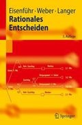Eisenführ / Langer / Weber |  Rationales Entscheiden | Buch |  Sack Fachmedien