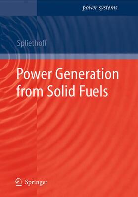 Spliethoff | Spliethoff, H: Power Generation from Solid Fuels | Buch | 978-3-642-02855-7 | sack.de