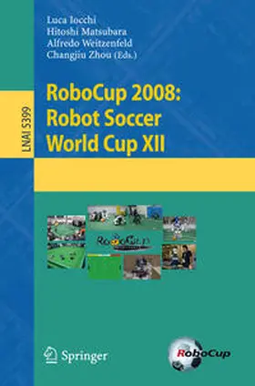 Iocchi / Matsubara / Weitzenfeld | RoboCup 2008: Robot Soccer World Cup XII | E-Book | sack.de