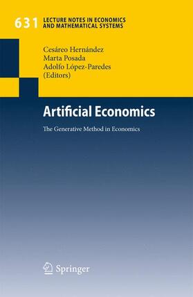 Hernández / López-Paredes / Posada | Artificial Economics | Buch | 978-3-642-02955-4 | sack.de