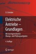 Schröder |  Elektrische Antriebe - Grundlagen | Buch |  Sack Fachmedien