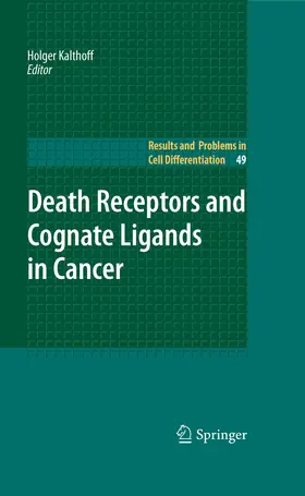 Kalthoff |  Death Receptors and Cognate Ligands in Cancer | eBook | Sack Fachmedien
