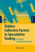 Roehner |  Roehner, B: Hidden Collective Factors in Speculative Trading | Buch |  Sack Fachmedien