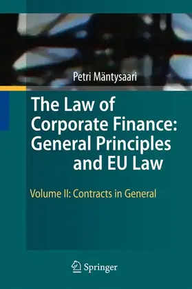 Mäntysaari |  The Law of Corporate Finance: General Principles and EU Law | Buch |  Sack Fachmedien