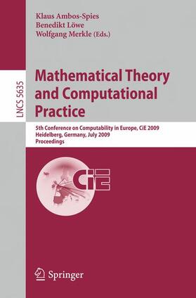 Ambos-Spies / Merkle / Löwe |  Mathematical Theory and Computational Practice | Buch |  Sack Fachmedien
