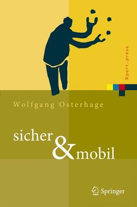 Osterhage | sicher & mobil | Buch | 978-3-642-03082-6 | sack.de