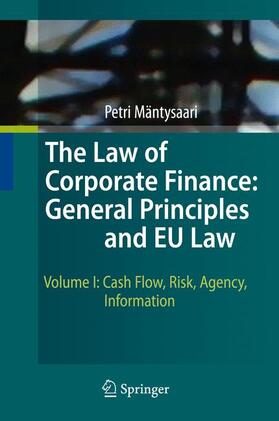 Mäntysaari | The Law of Corporate Finance: General Principles and EU Law | Buch | 978-3-642-03105-2 | sack.de