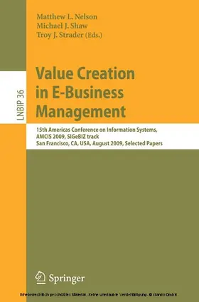 Nelson / Shaw / Strader | Value Creation in E-Business Management | E-Book | sack.de