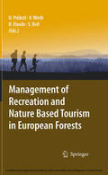 Pröbstl / Wirth / Elands |  Management of Recreation and Nature Based Tourism in European Forests | eBook | Sack Fachmedien