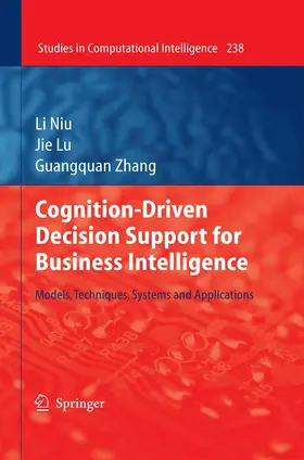 Niu / Lu / Zhang |  Cognition-Driven Decision Support for Business Intelligence | Buch |  Sack Fachmedien