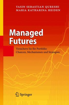 Heiden / Qureshi |  Managed Futures | Buch |  Sack Fachmedien