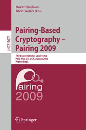 Shacham / Waters | Pairing-Based Cryptography - Pairing 2009 | E-Book | sack.de
