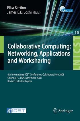 Joshi / Bertino |  Collaborative Computing: Networking, Applications and Worksharing | Buch |  Sack Fachmedien