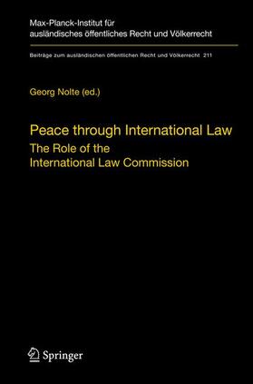 Nolte | Peace through International Law | Buch | 978-3-642-03379-7 | sack.de