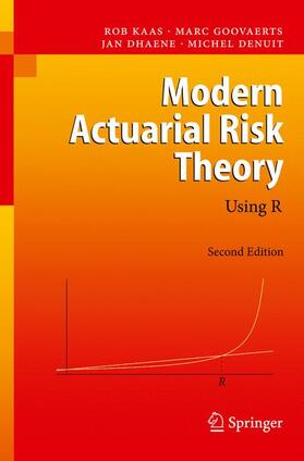 Kaas / Denuit / Goovaerts |  Modern Actuarial Risk Theory | Buch |  Sack Fachmedien