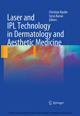 Raulin / Karsai |  Laser and IPL Technology in Dermatology and Aesthetic Medicine | eBook | Sack Fachmedien