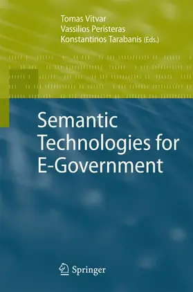 Vitvar / Peristeras / Tarabanis |  Semantic Technologies for E-Government | Buch |  Sack Fachmedien