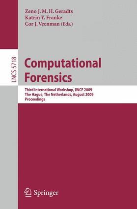 Geradts / Veenman / Franke |  Computational Forensics | Buch |  Sack Fachmedien