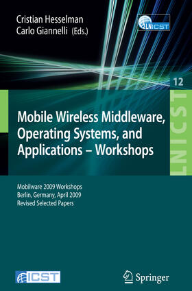 Hesselman / Giannelli | Mobile Wireless Middleware, Operating Systems and Applications - Workshops | E-Book | sack.de